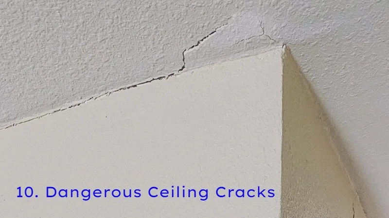 Dangerous Ceiling Cracks