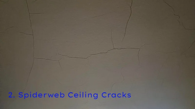 Spiderweb Ceiling Cracks